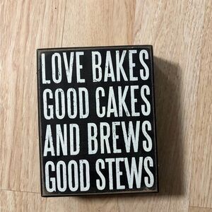 Primitives by Kathy Black and White Kitchen Plaque Love Bakes Good Cakes